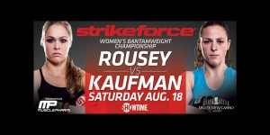 Strikeforce: Rousey vs Kaufman